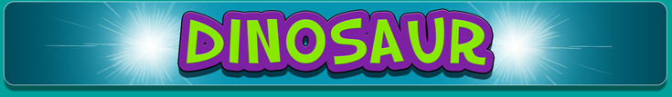 Dinosaur
