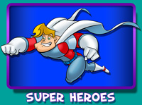 Super Heroes